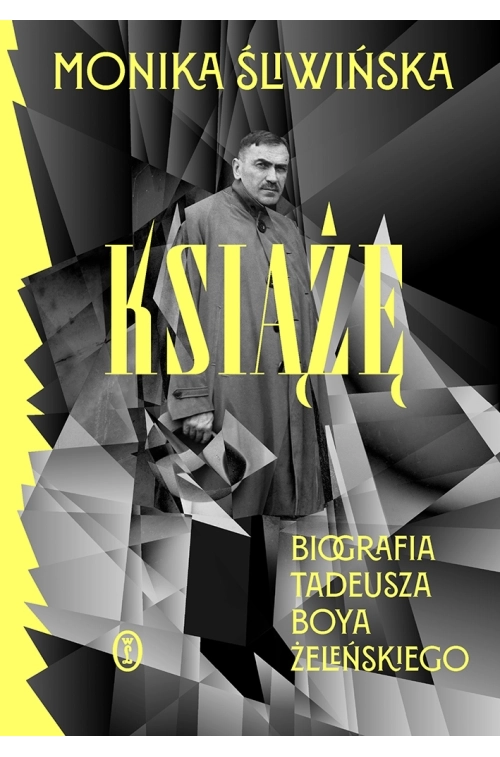 Książę. Biografia Tadeusza Boya-Żeleńskiego